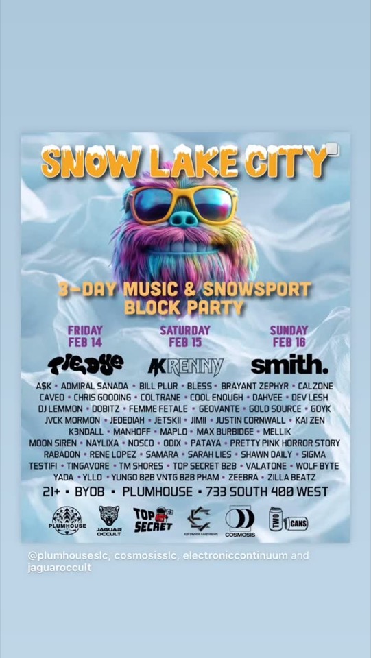 Snow Lake City flyer: a three-day music and snowsport block party at Plumhouse